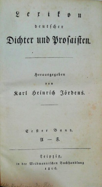 Lexikon deutscher Dichter und Prosaisten in 6 Bänden [Band 1-5 + Band 6 Supplemente]. 2