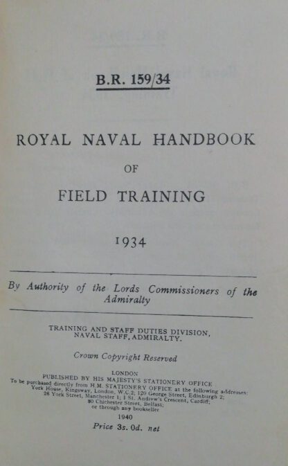 Royal Naval Handbook of Field Training – B. R. 159/34. 2