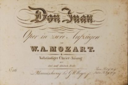 Don Juan – Oper in zwei Aufzügen – Vollständiger Clavier-Auszug mit ital. und deutsch. Texte. 2