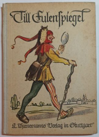 Alte und neue Geschichten von Till Eulenspiegel.