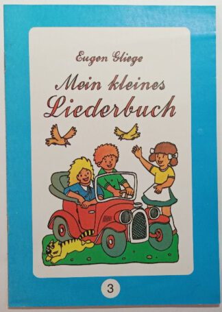 Mein kleines Liederbuch 3.