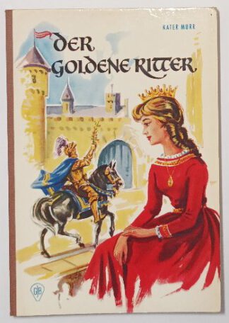 Der goldene Ritter – Märchen aus allen Erdteilen.