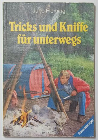 Tricks und Kniffe für unterwegs. 3