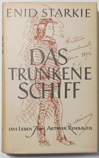 Das trunkene Schiff – Das Leben Jean Arthur Rimbauds.