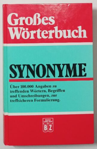 Großes Wörterbuch Synonyme. 2