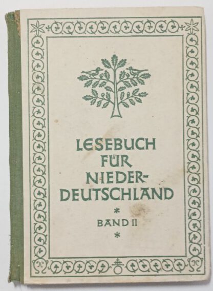 Lesebuch für Niederdeutschland – Band II – 3. und 4.Schuljahr.