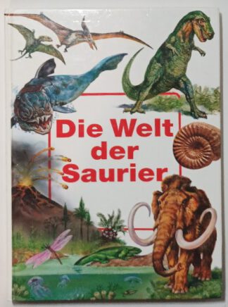 Die Welt der Saurier. 3