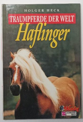 Traumpferde der Welt – Haflinger.