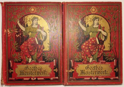 Goethe’s Meisterwerke – Neue Prachtausgabe in zwei Bänden.