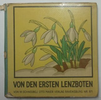 Von den ersten Lenzboten.