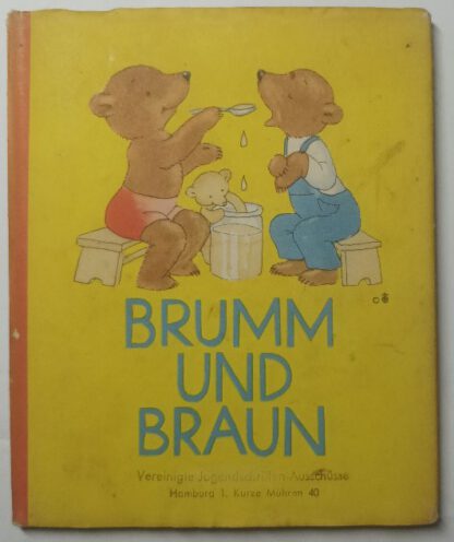 Brumm und Braun.