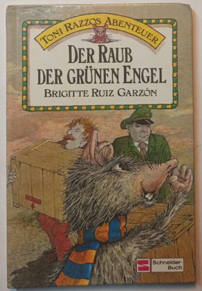 Toni Razzos Abenteuer – Der Raub der grünen Engel.