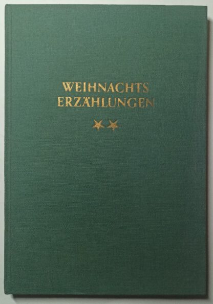 Weihnachtserzählungen II [Deutsches Lesewerk].