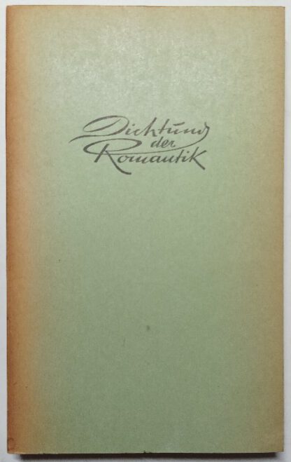 Dichtung der Romantik [12 Bände, komplett]. 2