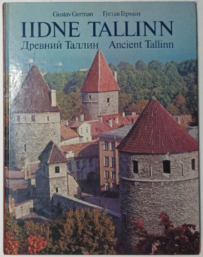 Iidne Tallinn [estn./russ./engl.].