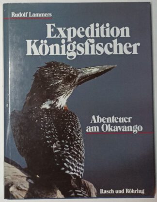 Expedition Königsfischer – Abenteuer am Okavango. 5