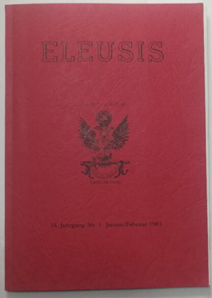 Eleusis – 38. Jahrgang Nr. 1 Januar/Februar 1983.