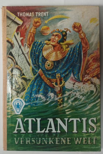Atlantis – Versunkene Welt.