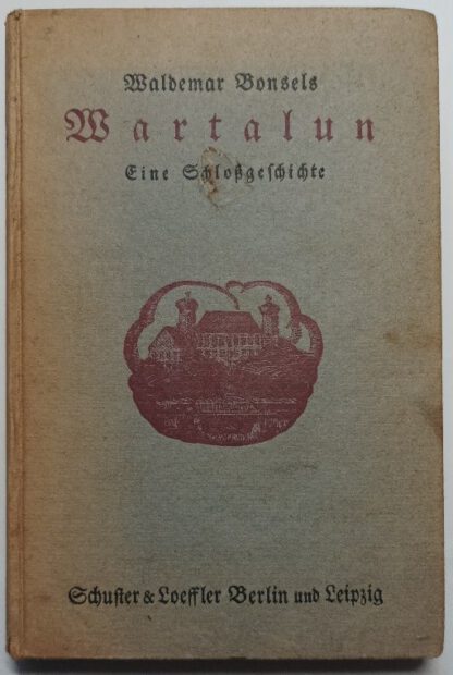 Wartalun – Eine Schloßgeschichte.