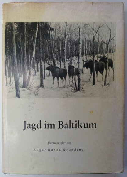 Jagd im Baltikum.