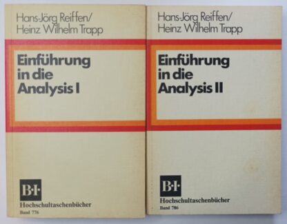 Einführung in die Analysis I + II [2 Bände]..