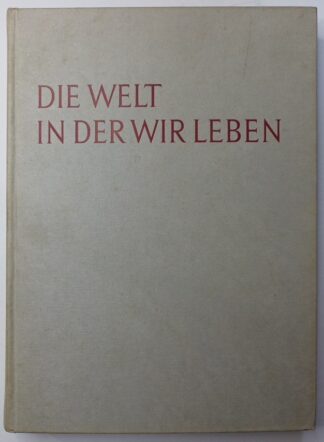 Die Welt in der wir leben – Knaurs große Kulturen in Farben. 4