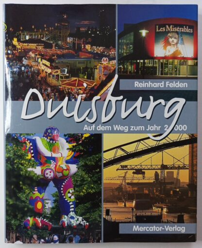 Duisburg – Auf dem Weg zum Jahr 2000.