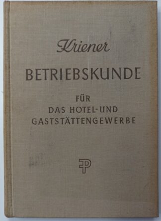 Betriebskunde für das Hotel- und Gaststättengewerbe. 4