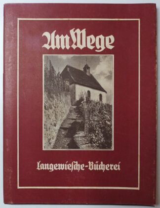 Am Wege – kleines Wander-Lehrbüchlein in 47 Naturaufnahmen.