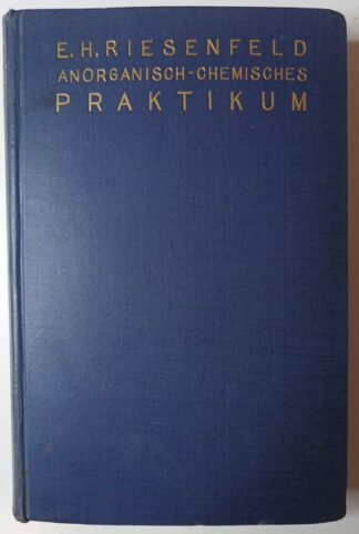 Anorganisch-chemisches Praktikum – Qualitative Analyse und anorganische Präparate.