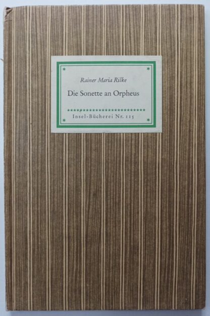 Die Sonette an Orpheus [Insel-Bücherei Nr. 115].