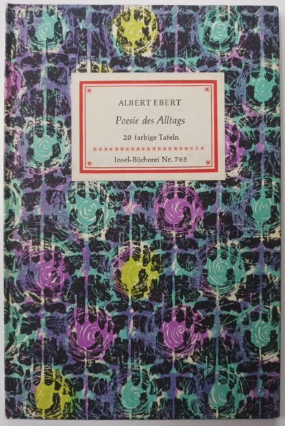 Poesie des Alltags – 20 farbige Tafeln [Insel-Bücherei Nr. 765].