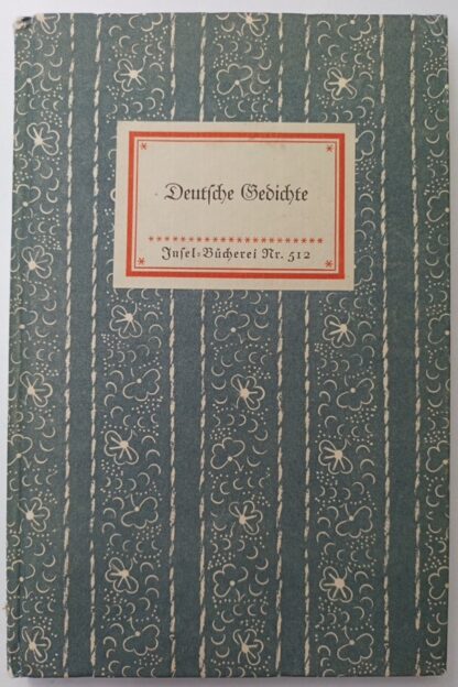 Deutsche Gedichte [Insel-Bücherei Nr. 512].