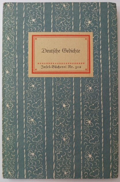 Deutsche Gedichte [Insel-Bücherei Nr. 512].