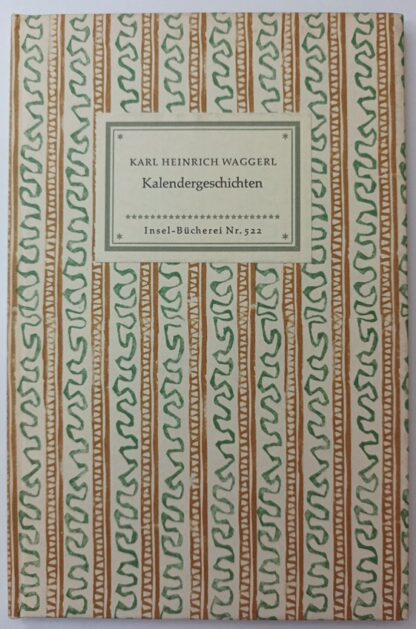 Kalendergeschichten [Insel-Bücherei Nr. 522].
