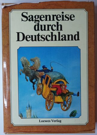 Sagenreise durch Deutschland.