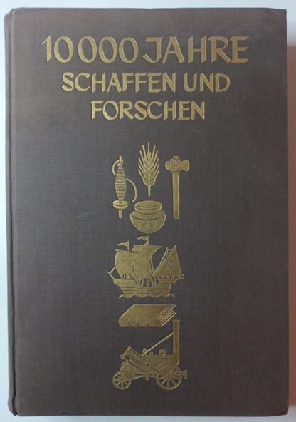 10 000 Jahre Schaffen und Forschen – 266 Holzschnitte von Paul Boesch [Vorzugsausgabe].