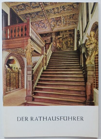Lüneburg – Der Rathausführer