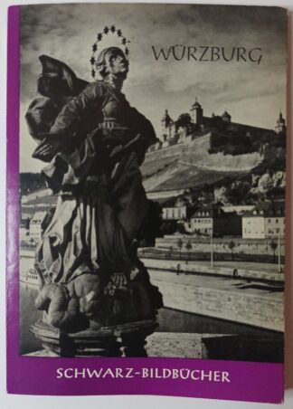 Würzburg [Schwarz-Bilderbücher].