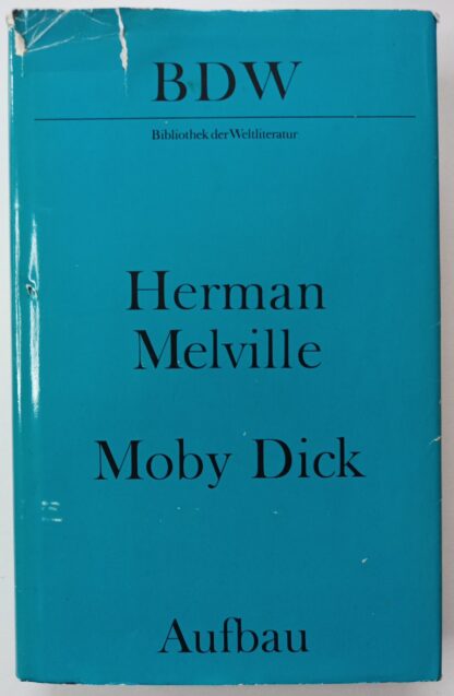 Moby Dick oder Der Wal.