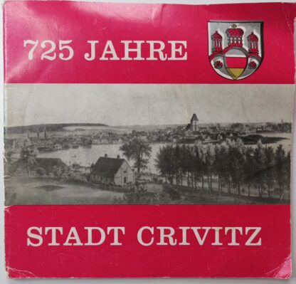 725  Jahre Stadt Crivitz.