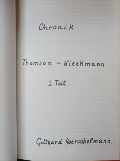 Typoskript Chronik der Familie Thomson – Wieck / Biographie Konstantin Adolf Thomson 1865-1938 [2 Bände].