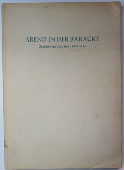 Typoskript Abend in der Baracke – Gedichte aus den Jahren 1945-1955.
