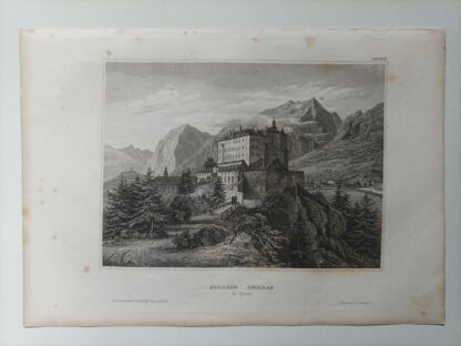 Schloss Ambras in Tyrol – Stahlstich 1859.