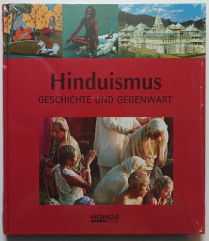 Hinduismus - Geschichte und Gegenwart.