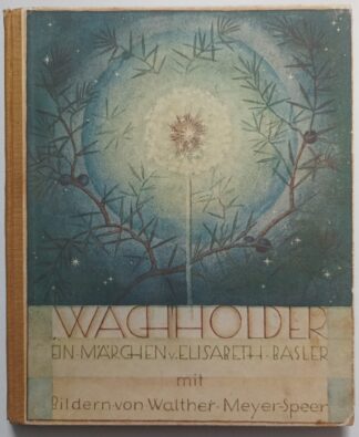 Wachholder – Ein Märchen.