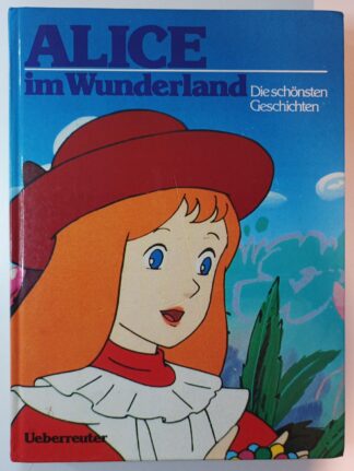 Alice im Wunderland – Die schönsten Geschichten. 5