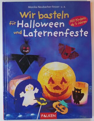 Wir basteln für Halloween und Laternenfeste. 5