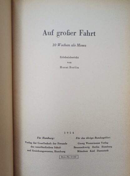 Auf großer Fahrt – 10 Wochen als “Moses” [Deutsches Lesewerk Nr. 63]. 3