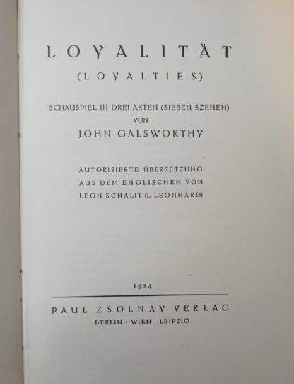 Loyalität – Schauspiel in drei Akten. 3